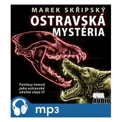 Ostravská mystéria, mp3 - Marek Skřipský