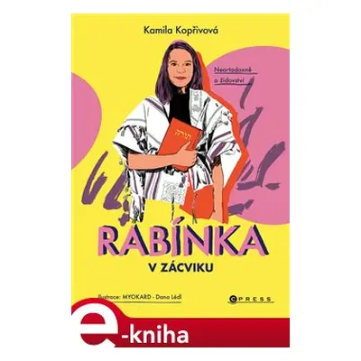 Rabínka v zácviku - Kamila Kopřivová