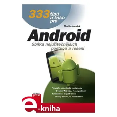 333 tipů a triků pro Android - Martin Herodek