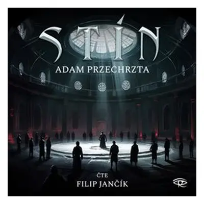 Stín - Adam Przechrzta