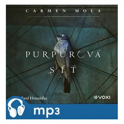 Purpurová síť, mp3 - Carmen Mola