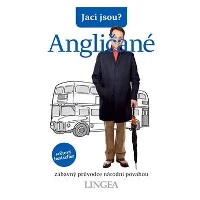 Jací jsou? - Angličané - Antony Miall, David Milsted