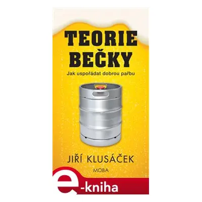 Teorie bečky - Jiří Klusáček