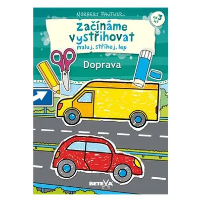 Začínáme vystřihovat - Doprava - Norbert Pautner