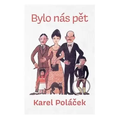 Bylo nás pět - Karel Poláček