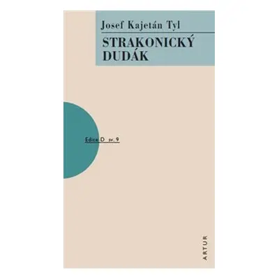 Strakonický dudák - Josef Kajetán Tyl