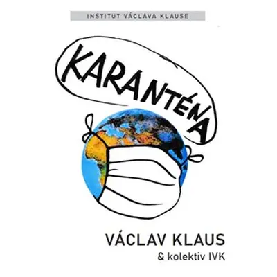 Karanténa - Václav Klaus