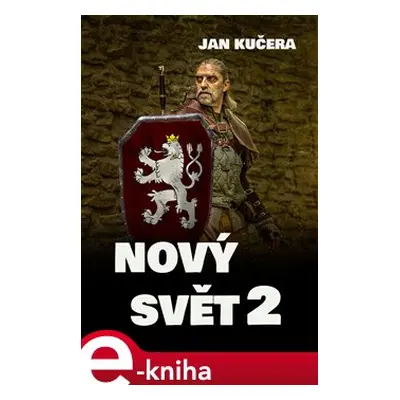 Nový svět 2 - Jan Kučera