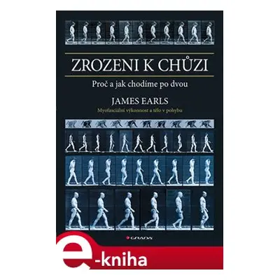 Zrozeni k chůzi - James Earls