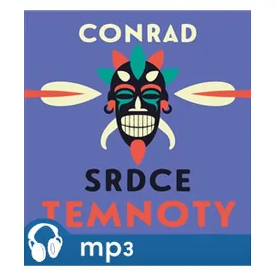 Srdce temnoty, mp3 - Joseph Conrad