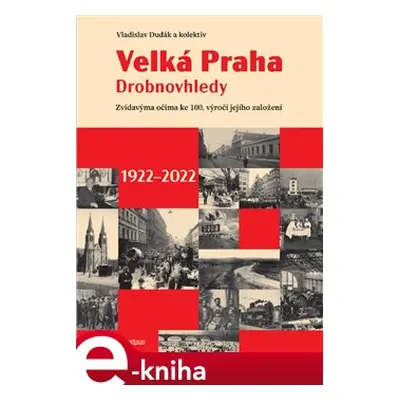 Velká Praha - Drobnovhledy - Vladislav Dudák, Kristina Zábrodská, Václav Ledvinka, Martin Formán