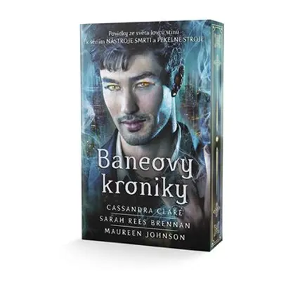 Baneovy kroniky /barevná ořízka/ - Cassandra Clareová