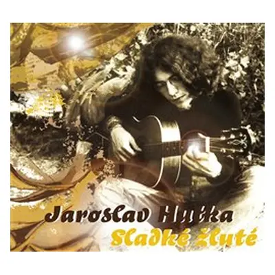 Jaroslav Hutka - Sladké žluté CD