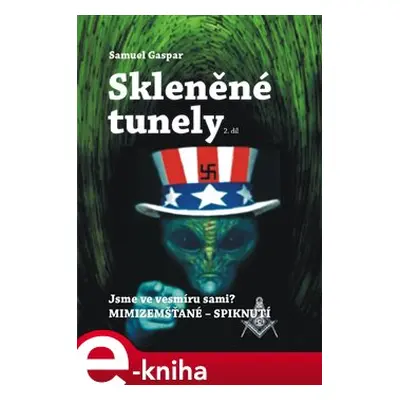 Skleněné tunely - Samuel Gaspar