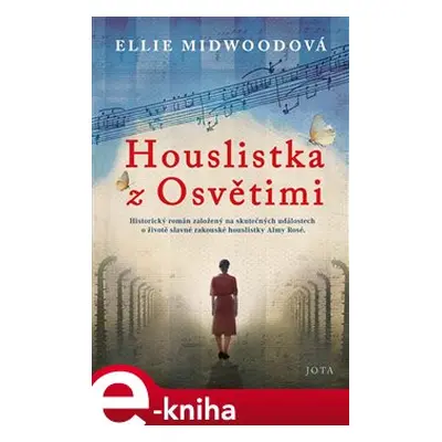 Houslistka z Osvětimi - Ellie Midwoodová