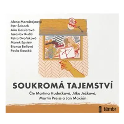 Soukromá tajemství - Alena Mornštajnová, Petr Šabach, Bianca Bellová, Jaroslav Rudiš, Aňa Geisle