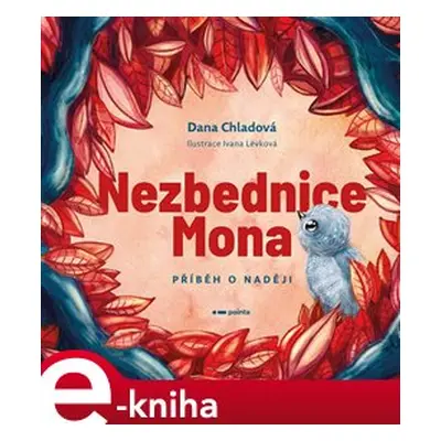 Nezbednice Mona - Dana Chladová