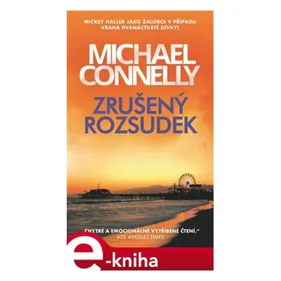 Zrušený rozsudek - Michael Connelly