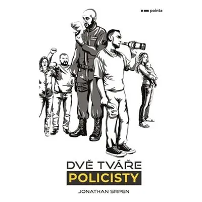 Dvě tváře policisty - Jonathan Srpen