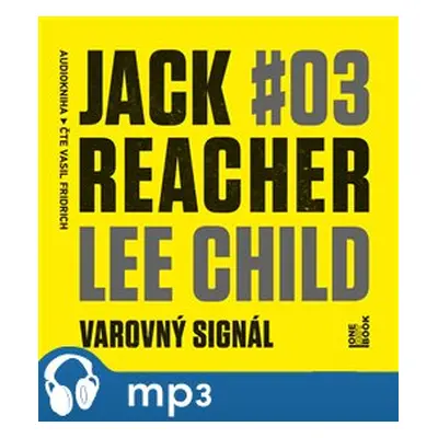 Jack Reacher: Varovný signál, mp3 - Lee Child