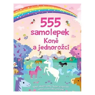 555 samolepek - Koně a jednorožci