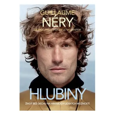 Hlubiny - Guillaume Néry