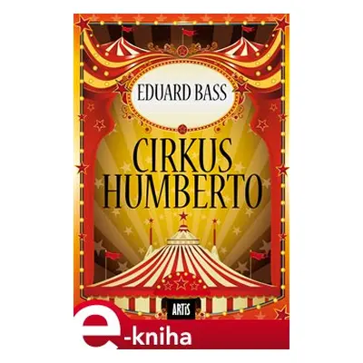 Cirkus Humberto - Eduard Bass