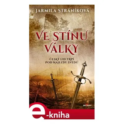 Ve stínu války - Jarmila Stráníková