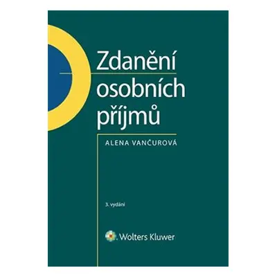 Zdanění osobních příjmů - Alena Vančurová