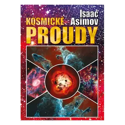 Kosmické proudy - Isaac Asimov