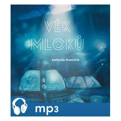 JFK 15 - Věk mloků, mp3 - Karolina Francová