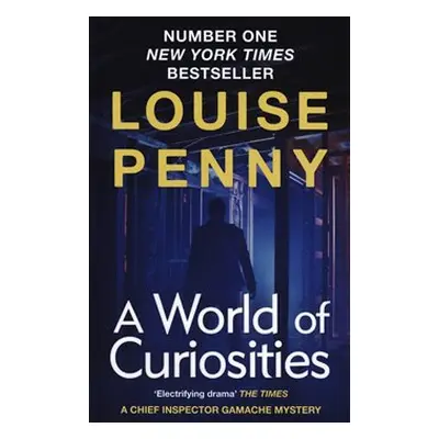 A World of Curiosities - Louise Penny