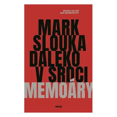 Daleko v srdci - Mark Slouka