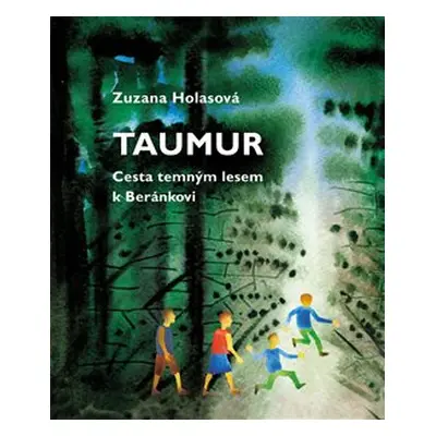 Taumur - Zuzana Holasová