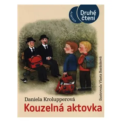 Kouzelná aktovka - Daniela Krolupperová