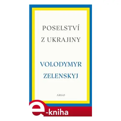 Poselství z Ukrajiny - Volodymyr Zelenskyj