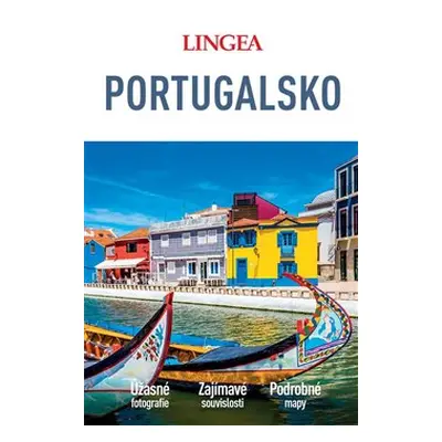 Portugalsko - velký průvodce - kolektiv autorů