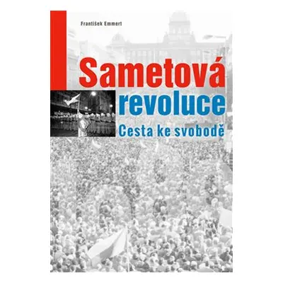 Sametová revoluce - František Emmert