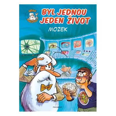 Byl jednou jeden život - mozek - Jean-Charles Gaudin