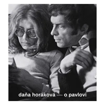 O Pavlovi - Horáková - Krausová Anita