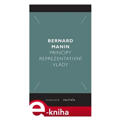 Principy reprezentativní vlády - Martin Bernard