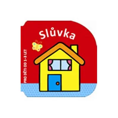 Slůvka - pro děti od 1–3 let