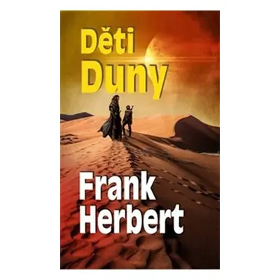 Děti Duny - Frank Herbert