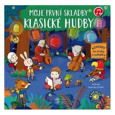 Moje první skladby klasické hudby - Emilie Collet