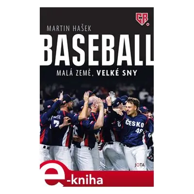 Baseball – Malá země, velké sny - Martin Hašek