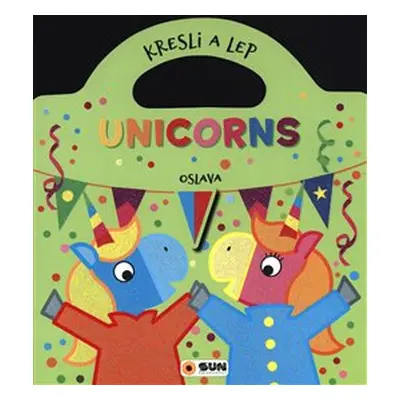 Kresli a lep - UNICORNS - Oslava