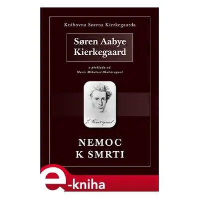 Nemoc k smrti - Soren Kierkegaard