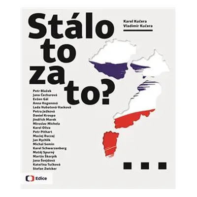 Stálo to za to? - Karel Kučera, Vladimír Kučera