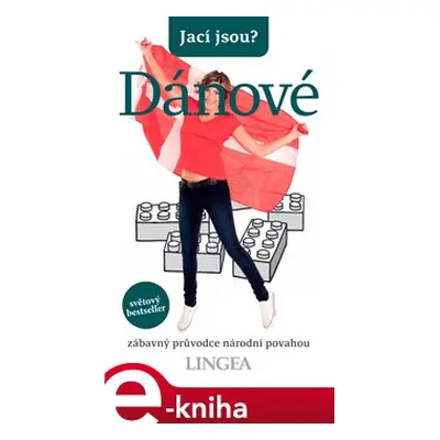 Jací jsou? - Dánové - kolektiv autorů