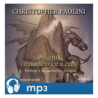 Poutník, čarodějnice a červ, mp3 - Christopher Paolini